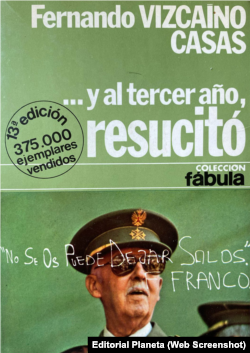"…Y al tercer año, resucitó", de Fernando Vizcaíno Casas. (Captura de portada/Editorial Planeta)