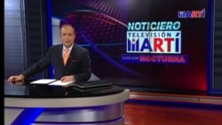 Noticiero Televisión Martí Edición Nocturna Noticiero Televisión Martí Edición Nocturna