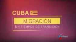 Cuba: Migración en tiempos de transición Cuba: Migración en tiempos de transición